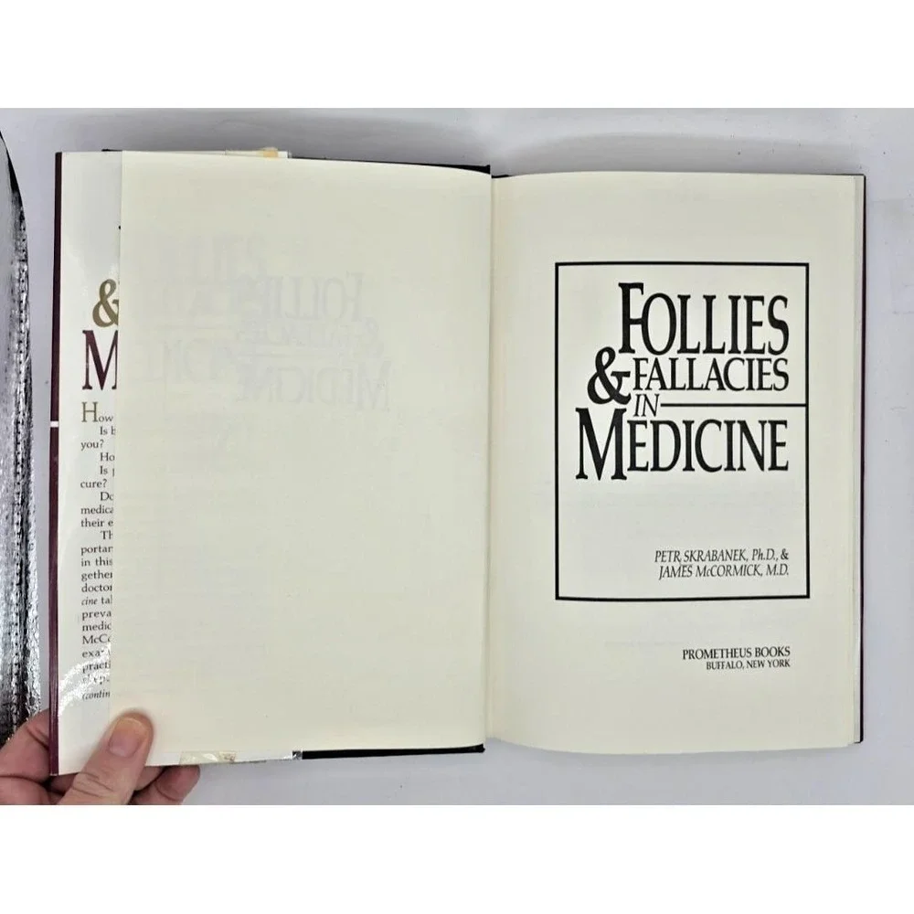 Follies & Fallacies in Medicine by Petr Skrabanek James McCormick 1990 HC/DJ‎